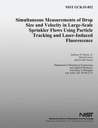 Simultaneous Measurements of Drop Size and Velocity in Large-Scale Sprinkler Flows Using Particle Tracking and Laser-Induced Fluorescence (en Inglés)
