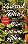 Mein ein und Alles: Roman (in German)