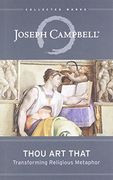 Thou art That: Transforming Religious Metaphor (en Inglés)