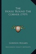 the house 'round the corner (1919)