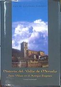 Historia del Valle de Meruelo: Siete Villas en el Antiguo Régimen: Fuentes Documentales,