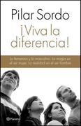 Viva la Diferencia! Lo Femenino y lo Masculino la Magia en el ser muj