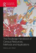 The Routledge Handbook of Census Resources, Methods and Applications: Unlocking the UK 2011 Census