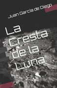 La Cresta de la Luna (in Spanish)