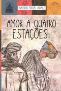 Amor a Quatro Estações (in Portuguese)