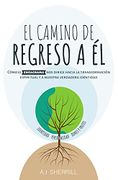 El Camino de Regreso a él