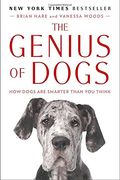 The Genius of Dogs: How Dogs are Smarter Than you Think (en Inglés)