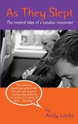 As They Slept: The comical tales of a London commuter (en Inglés)