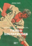 Tierra sin patrones. Reforma agraria y cambio político (1969- 1975)