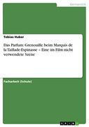 Das Parfum: Grenouille Beim Marquis de la Taillade-Espinasse - Eine im Film Nicht Verwendete Szene (in German)