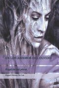 En Los Abismos del Olvido (in Spanish)