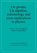 Lie Groups, lie Algebras, Cohomology and Some Applications in Physics Paperback: 0 (Cambridge Monographs on Mathematical Physics) (en Inglés)