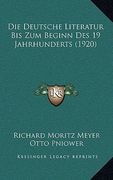 Die Deutsche Literatur Bis Zum Beginn Des 19 Jahrhunderts (1920) (en Alemán)