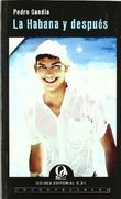 La Habana y después (Inconfesables)