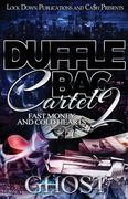 Duffle bag Cartel 2: Fast Money and Cold Hearts (en Inglés)