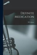 Definite Medication (en Inglés)