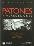 Patones y alrededores - guia de escalada (Guias De Escalada)