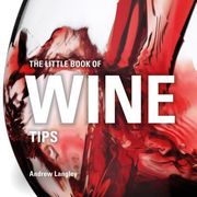 The Little Book of Wine Tips (en Inglés)