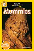 National Geographic Readers: Mummies (en Inglés)