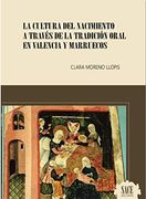 La Cultura del Nacimiento a Través de la Tradición Oral en Valencia y Marruecos