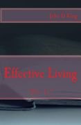 Effective Living: He Is (en Inglés)