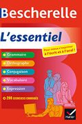 Bescherelle L'essentiel: Tout-En-Un sur la Langue Française (Bescherelle Références) (libro en Francés)