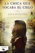 La Chica que Tocaba el Cielo