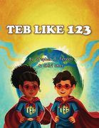 Teb Like 123 (en Inglés)