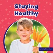 Staying Healthy (en Inglés)