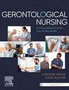 Gerontological Nursing: A Holistic Approach to the Care of Older People, 1e (en Inglés)