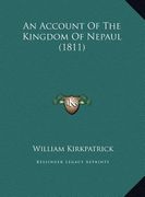 an account of the kingdom of nepaul (1811)