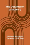 The Decameron (Volume i) (en Inglés)