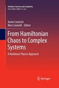 From Hamiltonian Chaos to Complex Systems: A Nonlinear Physics Approach (en Inglés)