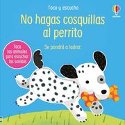 No Hagas Cosquillas al Perrito