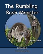The Rumbling Bush Monster: Book Two- Joey the Koala and Paws the Kangaroo go on an adventure. (en Inglés)