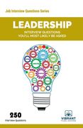 Leadership Interview Questions You'll Most Likely Be Asked (en Inglés)