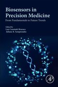 Biosensors in Precision Medicine: From Fundamentals to Future Trends (en Inglés)