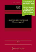 Secured Transactions: A Systems Approach (Aspen Casebook)