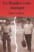 Le Rendez- vous manqué (en Francés)