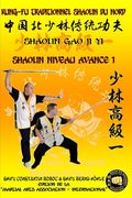 Shaolin Niveau Avance 1 (en Francés)
