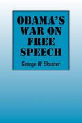 obama's war on free speech