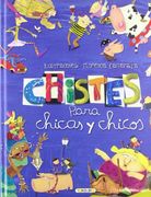 Chistes Para Chicas y Chicos Libros Para Todos