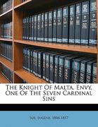the knight of malta, envy, one of the seven cardinal sins (en Inglés)