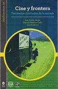 Cine y Frontera: Territorios Ilimitados de la Mirada