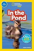 In the Pond Pre-Reader (National Geographic Readers) (en Inglés)