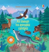 Así Suenan los Animales Salvajes