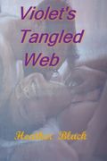 Violet's Tangled Web (en Inglés)