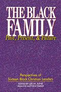 The Black Family: Past, Present, and Future (en Inglés)