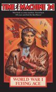 Time Machine 24: World war i Flying ace (en Inglés)