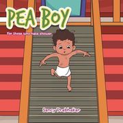 Pea Boy (en Inglés)